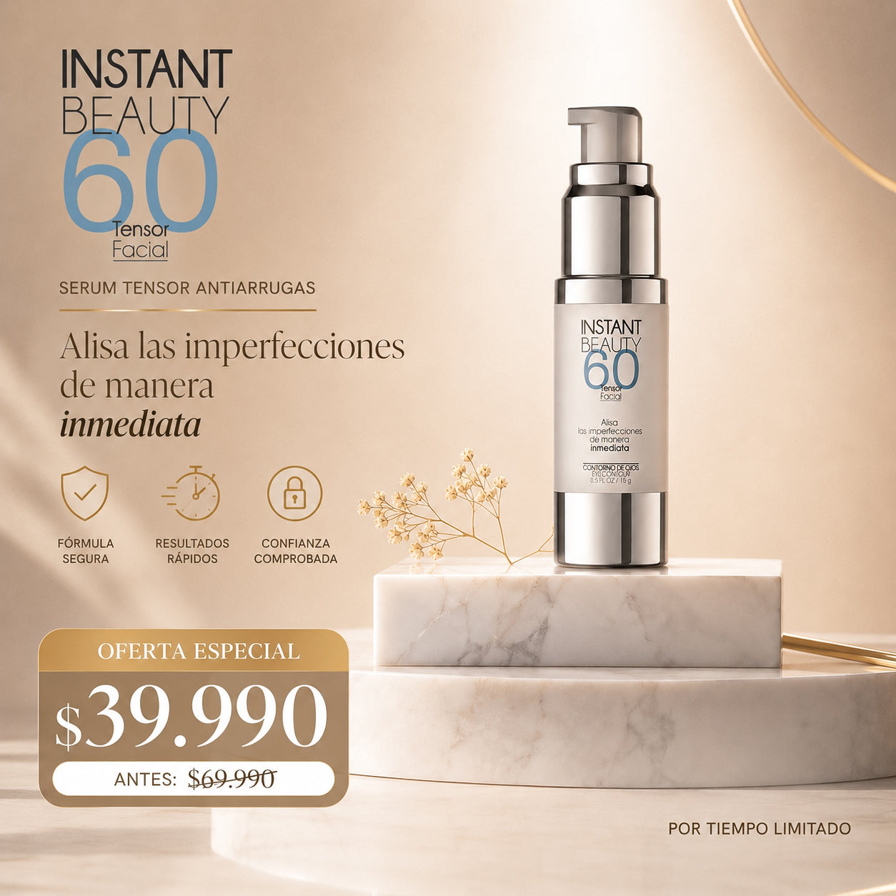 Instant Beauty 60 — Serum Tensor Antiarrugas de Acción Inmediata (15 ml)